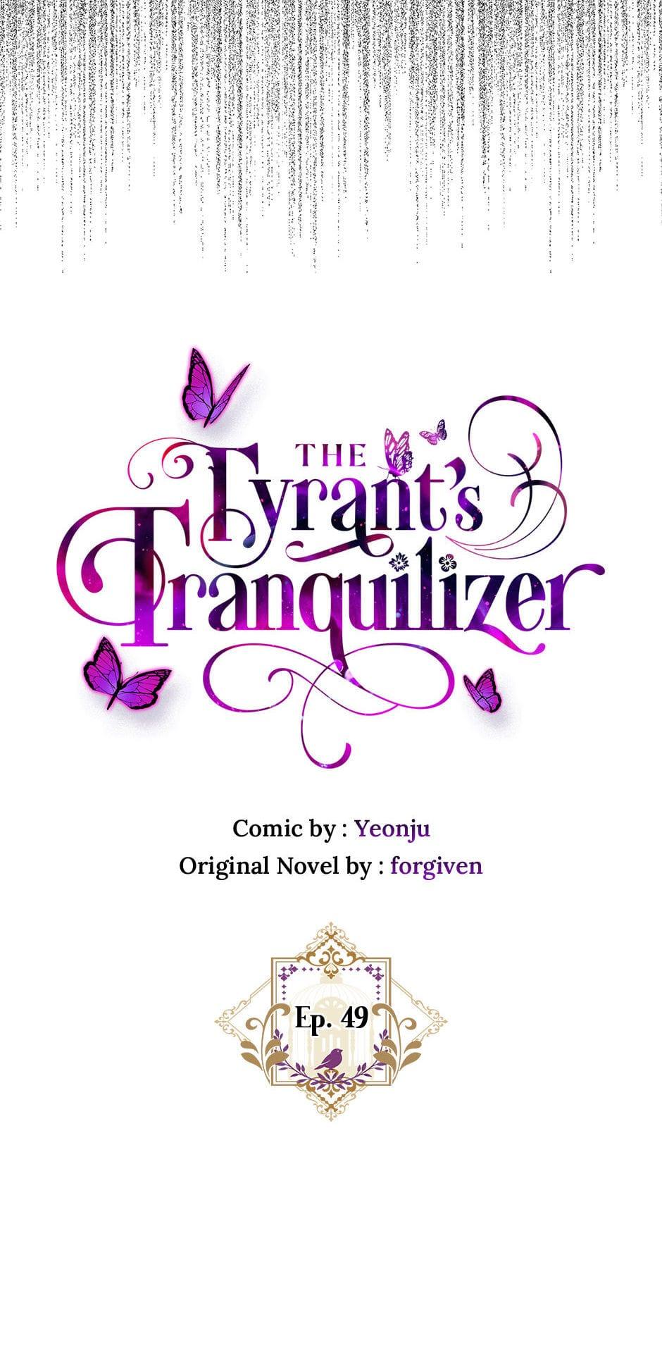 The Tyrant’s Tranquilizer Chapter 49 page 7