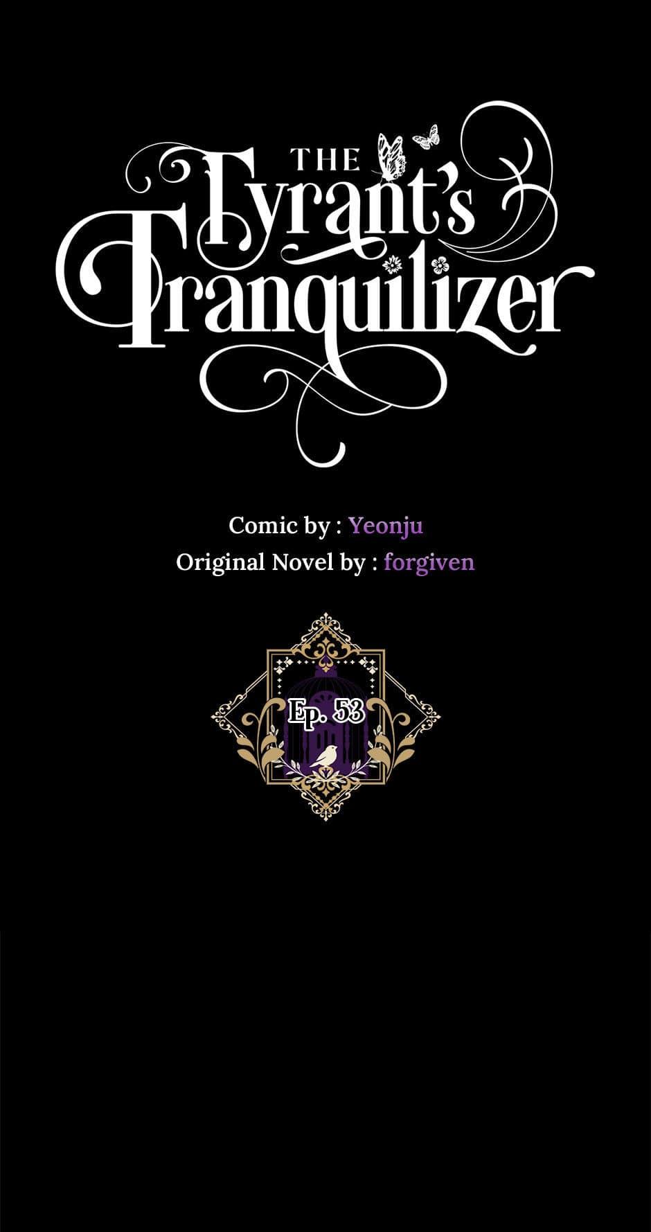 The Tyrant’s Tranquilizer Chapter 53 page 0