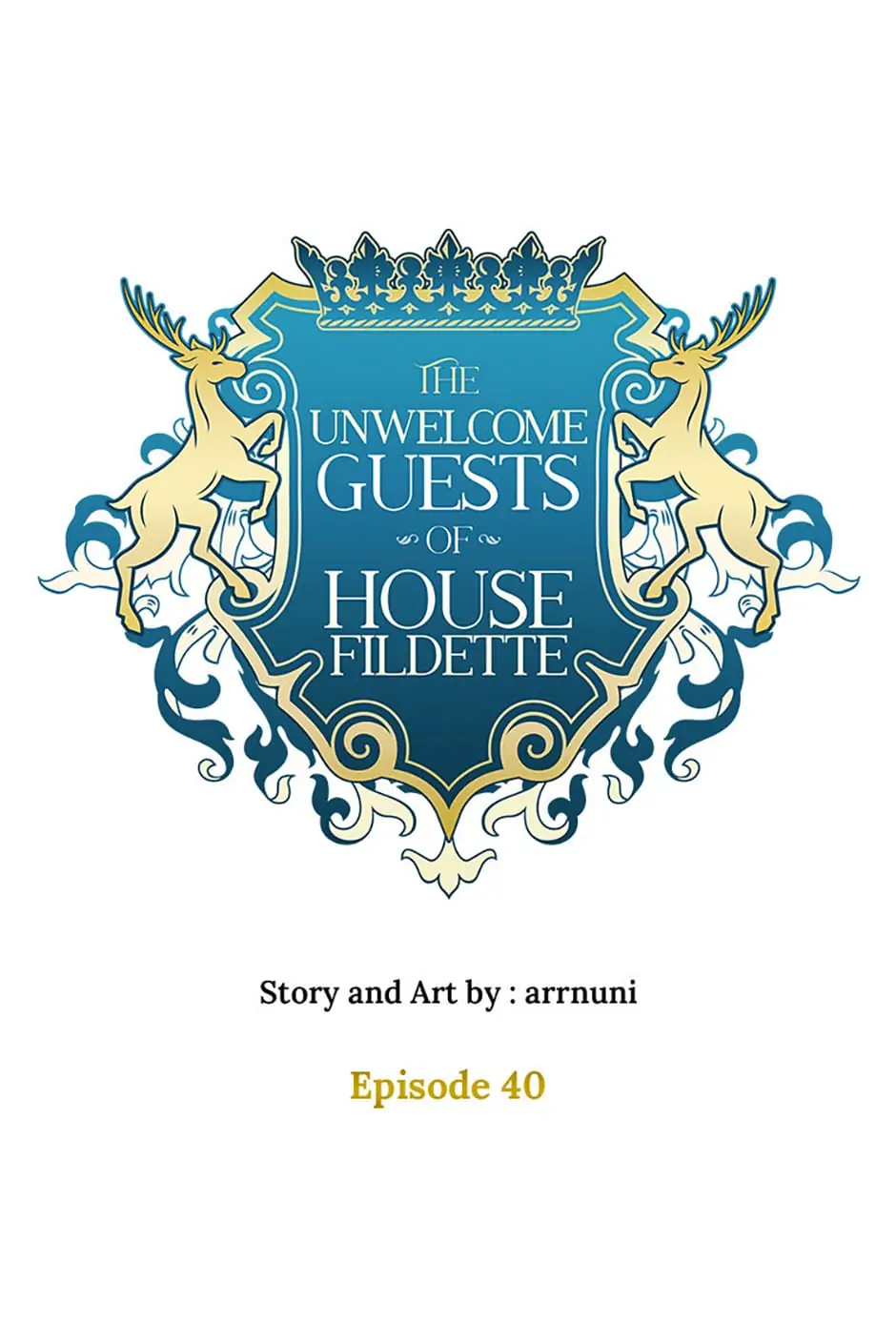 The Unwelcome Guests of House Fildette Chapter 40 page 10