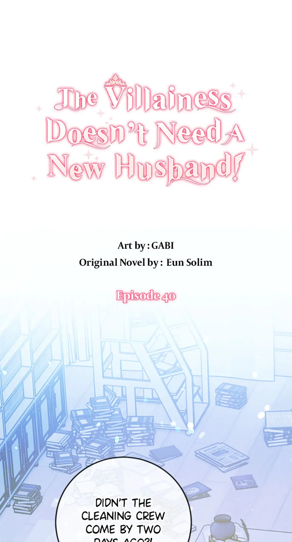 The Villainess Doesn’t Need A New Husband! Chapter 40 page 0