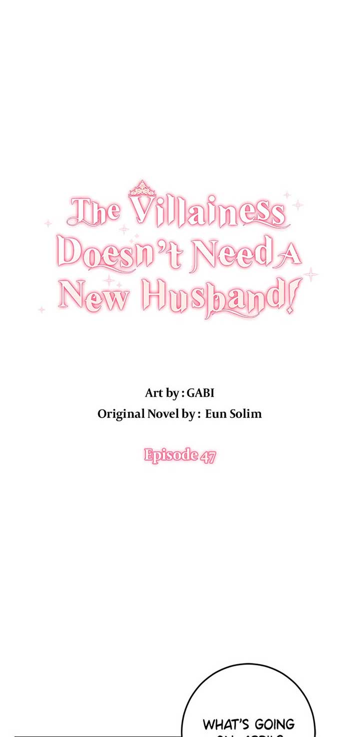 The Villainess Doesn’t Need A New Husband! Chapter 47 page 0