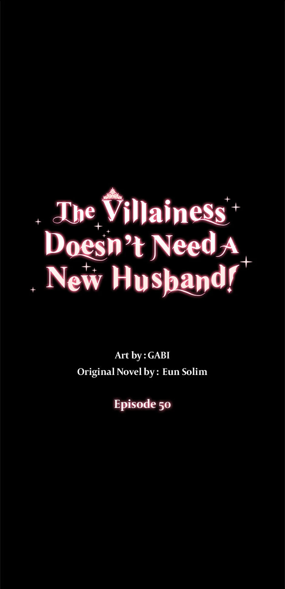 The Villainess Doesn’t Need A New Husband! Chapter 50 page 0
