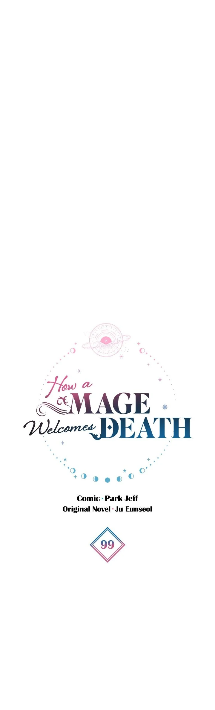 The Way the Mage Faces Death Chapter 99 page 3