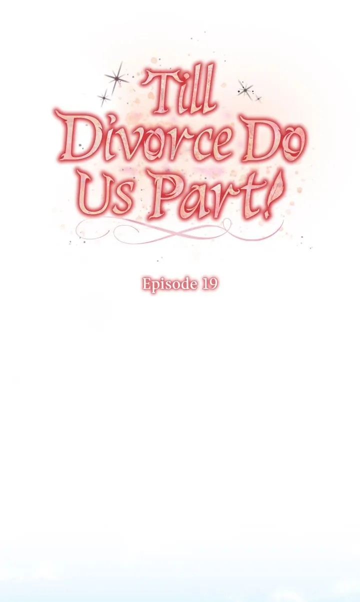 Till Divorce Do Us Part! Chapter 19 page 28