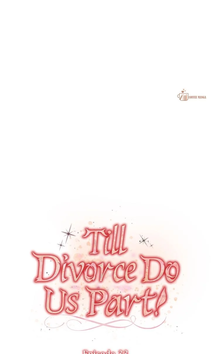 Till Divorce Do Us Part! Chapter 33 page 25