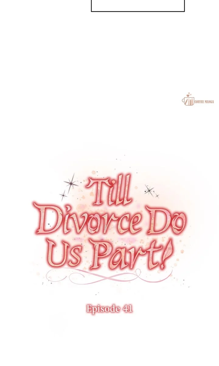 Till Divorce Do Us Part! Chapter 41 page 33