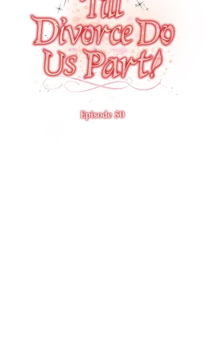 Till Divorce Do Us Part! Chapter 50 page 16