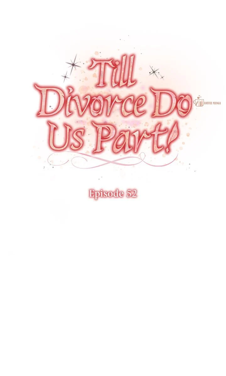 Till Divorce Do Us Part! Chapter 52 page 22