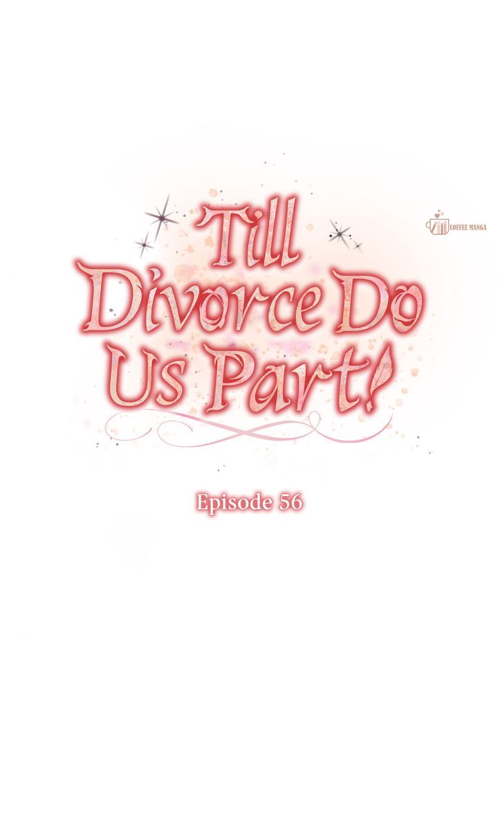 Till Divorce Do Us Part! Chapter 56 page 6