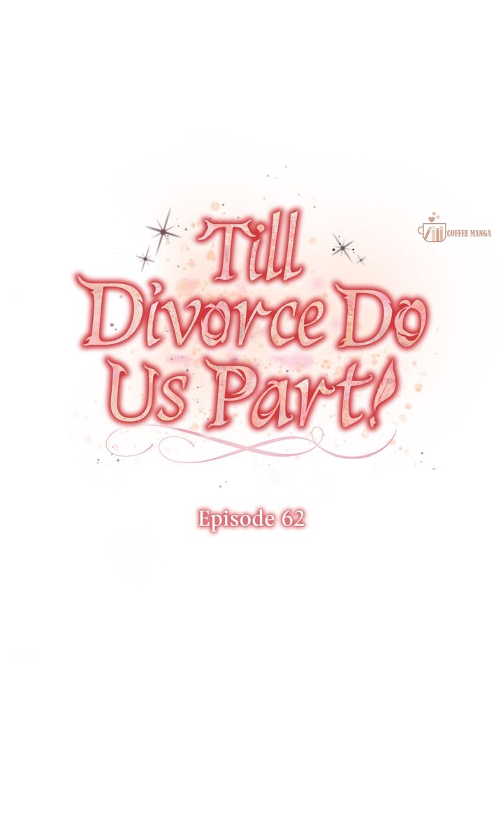 Till Divorce Do Us Part! Chapter 62 page 0