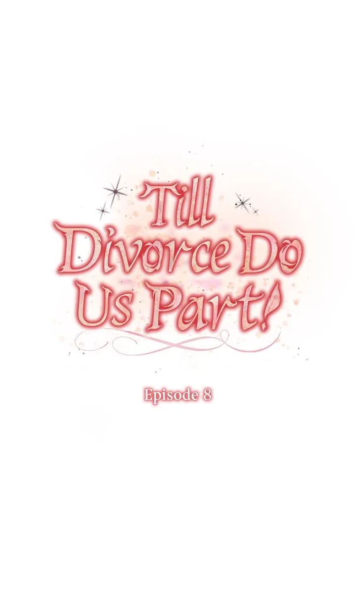 Till Divorce Do Us Part! Chapter 8 page 18