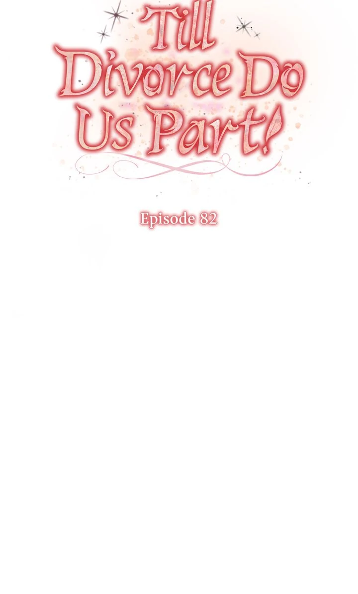 Till Divorce Do Us Part! Chapter 82 page 34