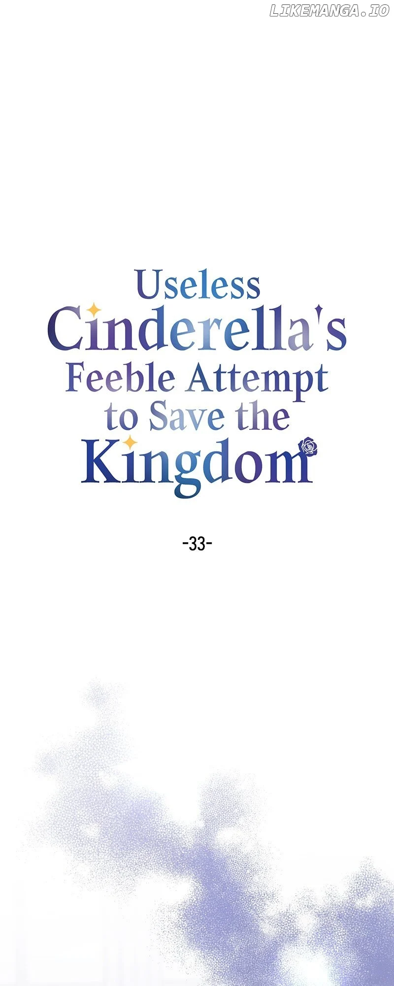 Useless Cinderella’s Feeble Attempt to Save the Kingdom Chapter 33 page 0