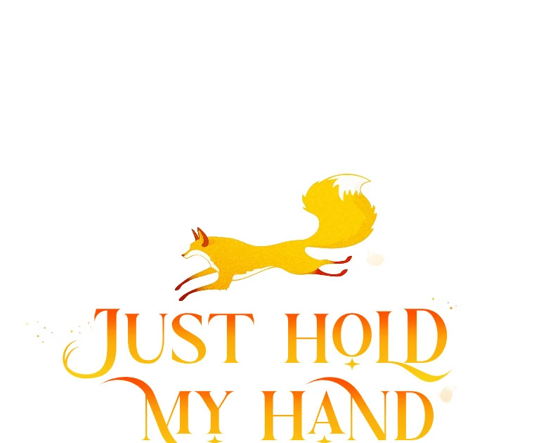 You Just Need To Hold My Hand Chapter 61 page 47