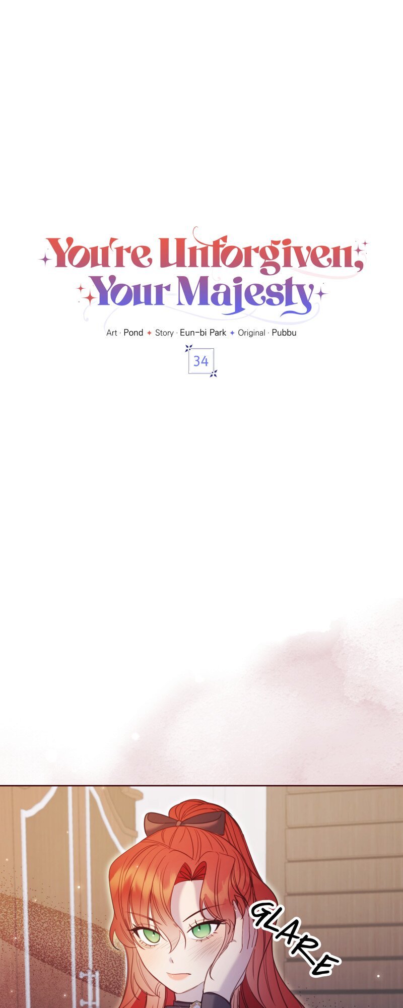 You’re Unforgiven, Your Majesty Chapter 34 page 0